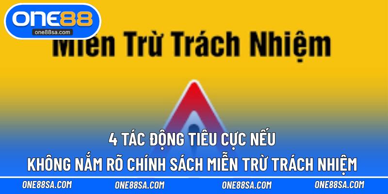 4 tác động tiêu cực nếu không nắm rõ chính sách miễn trừ trách nhiệm