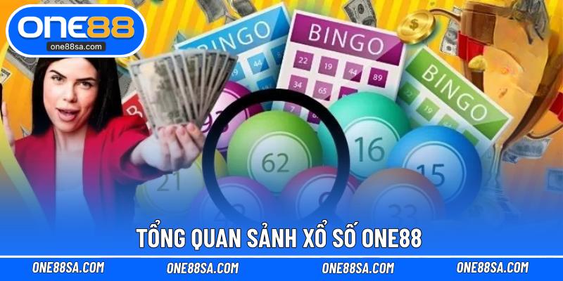 Tổng quan sảnh xổ số ONE88 